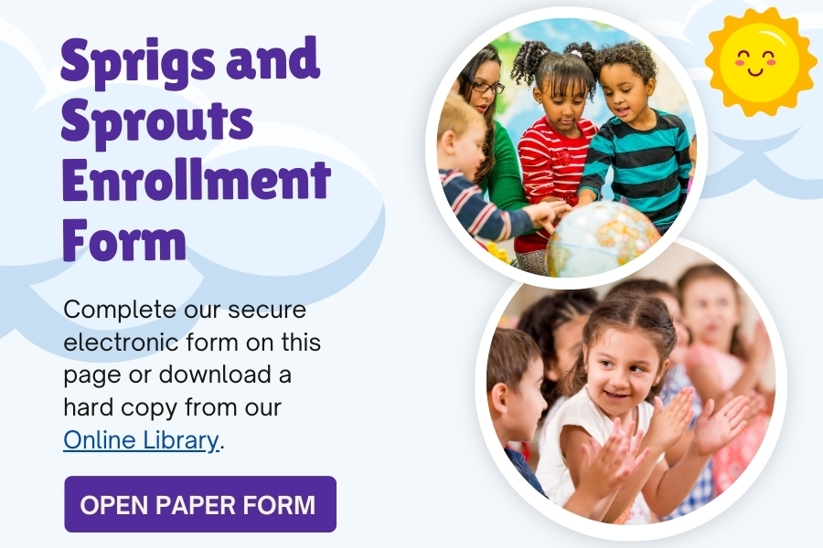 Sprigs and Sprouts Enrollment Form